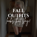 fall outfits