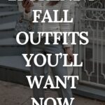 fall outfits